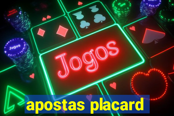 apostas placard